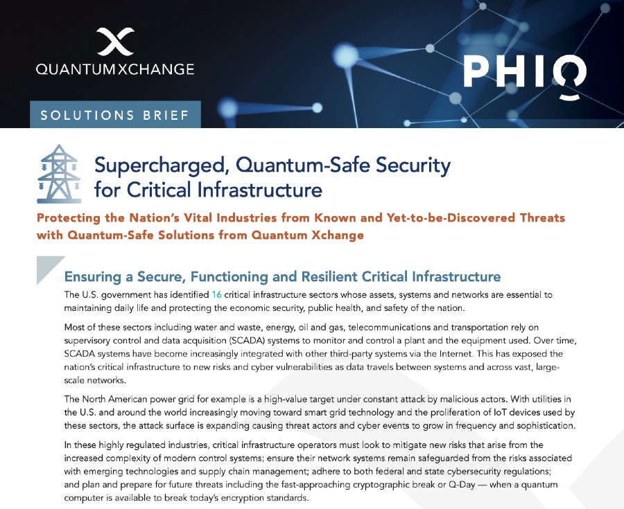 Supercharged, QuantumSafe Security for Critical Infrastructure