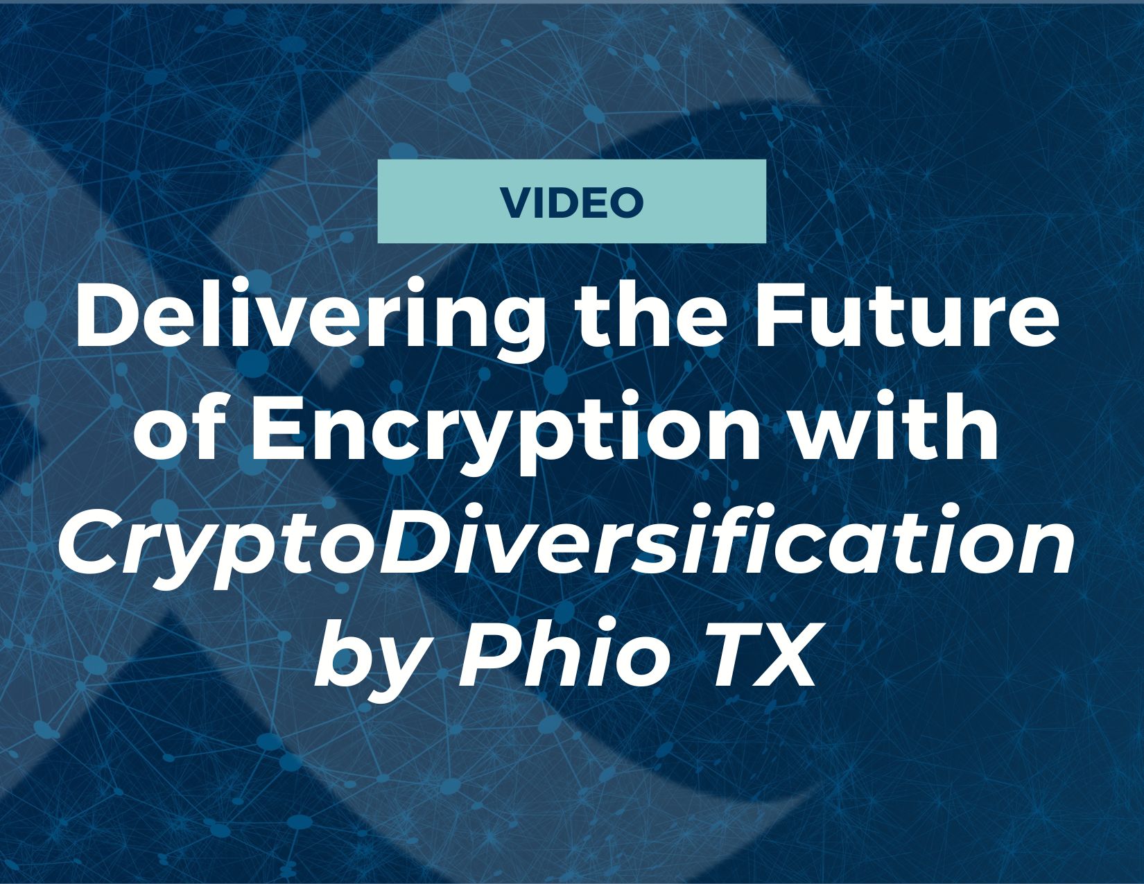 Featured-DeliveringFutureofEncryption