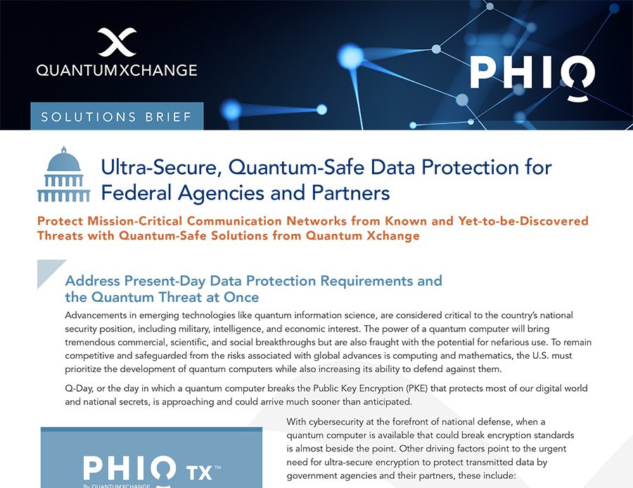 Ultra-Secure, Quantum-Safe Data Protection for Federal Agencies and Partners