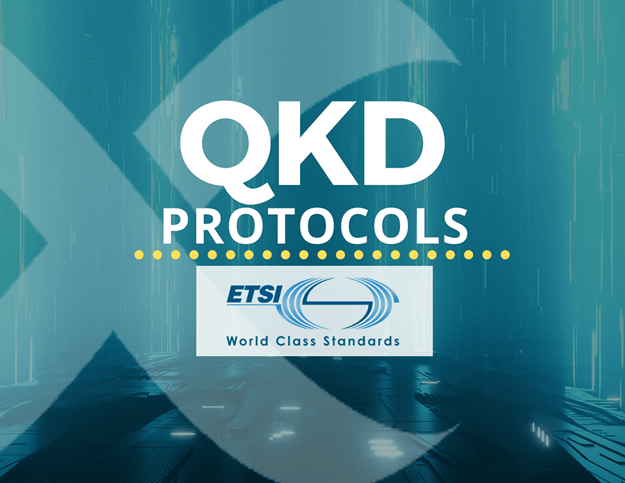 ETSI QKD – The Little-Known Protocol with Big Security Implications