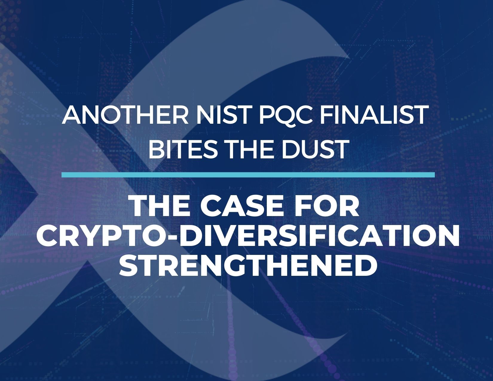 SIKE-Falls-Crypto-Diversification-Strengthened-1