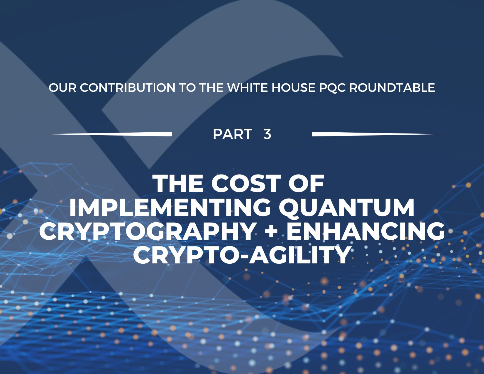 The-Cost-of-Implementing-Quantum-Cryptography-Enhancing-Cryptographic-Agility-2